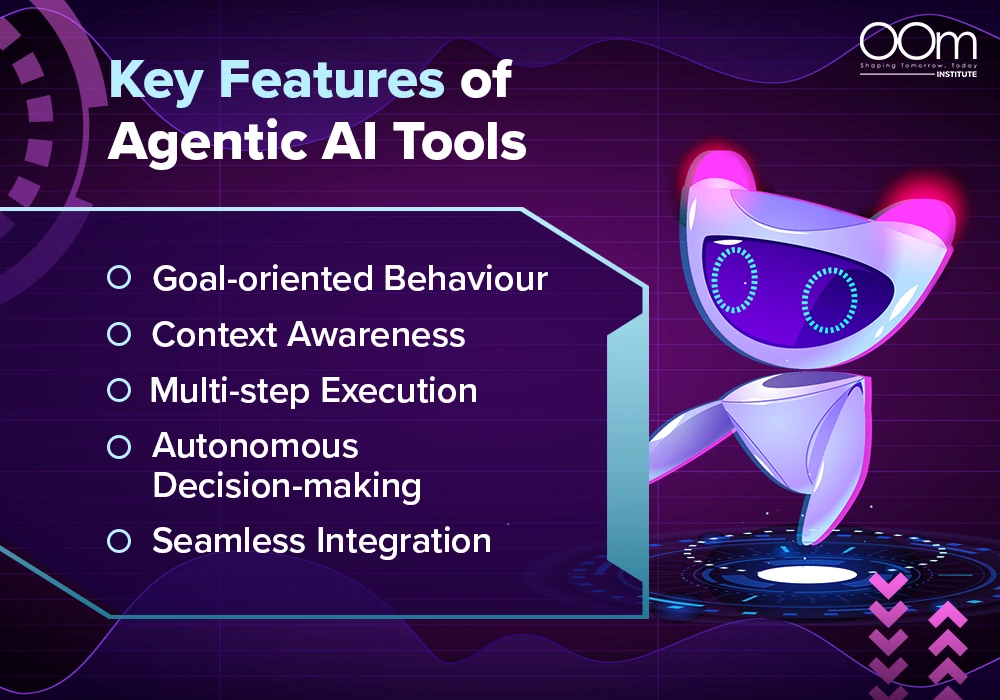 Key Features of Agentic AI Tools