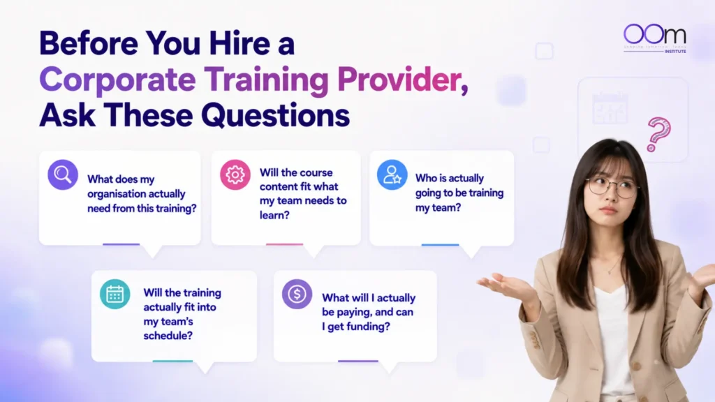 What to ask your corporate training provider infographic by OOm Institute