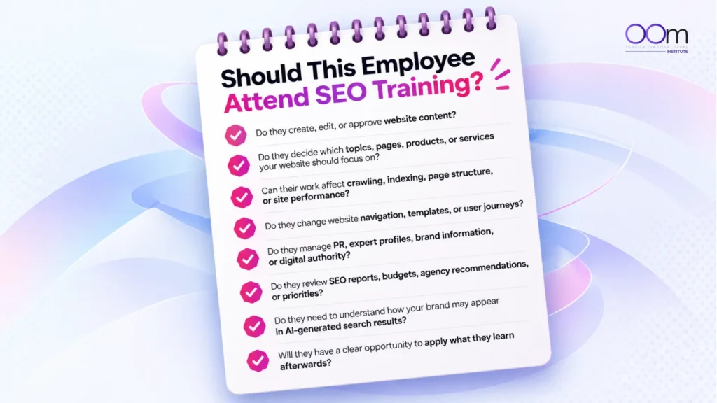 Checklist of should this employee attend SEO/GEO training by OOm Institute