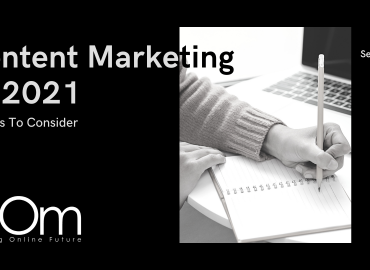 Content Marketing In 2021 Factors To Consider