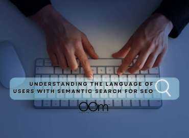 Understanding The Language Of Users With Semantic Search For SEO