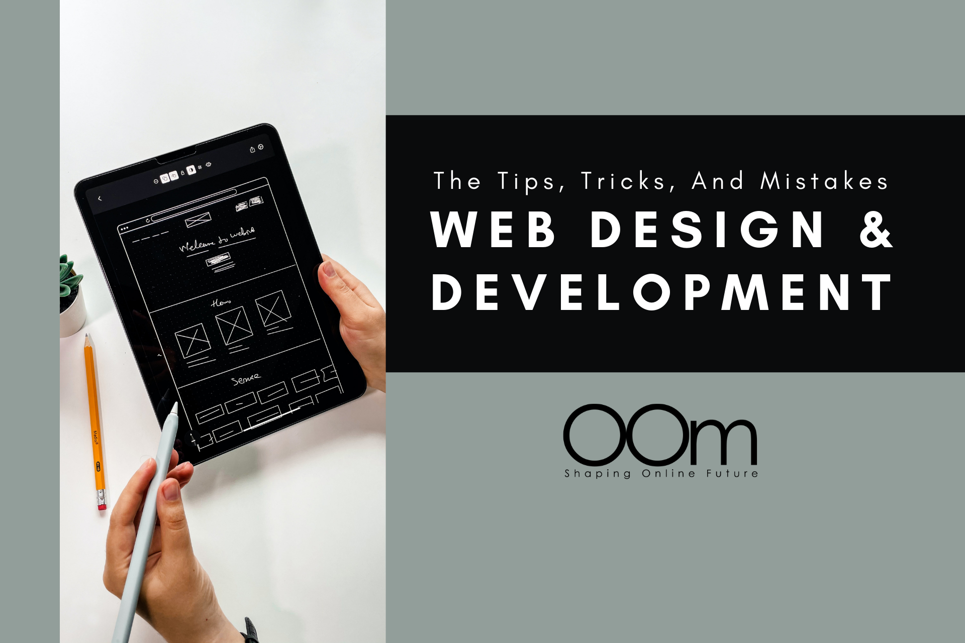 Web Design & Development The Tips Tricks And Mistakes