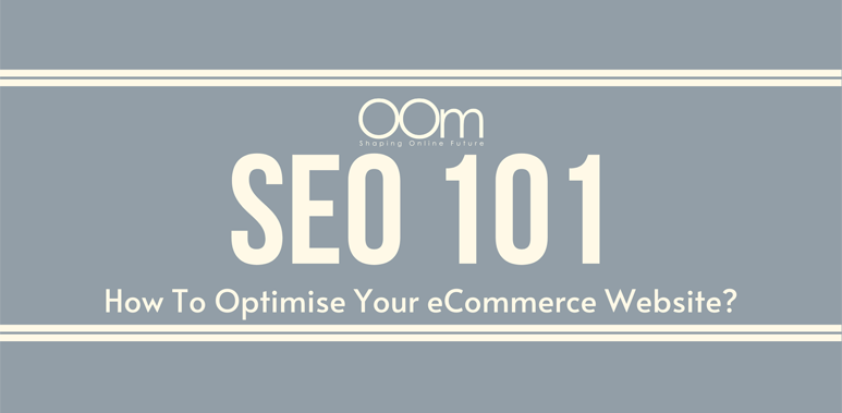 SEO 101 Optimization for eCommerce