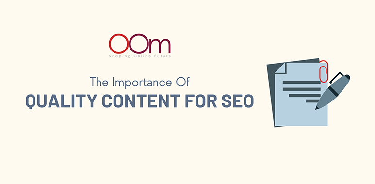 The Importance Of Quality Content For SEO