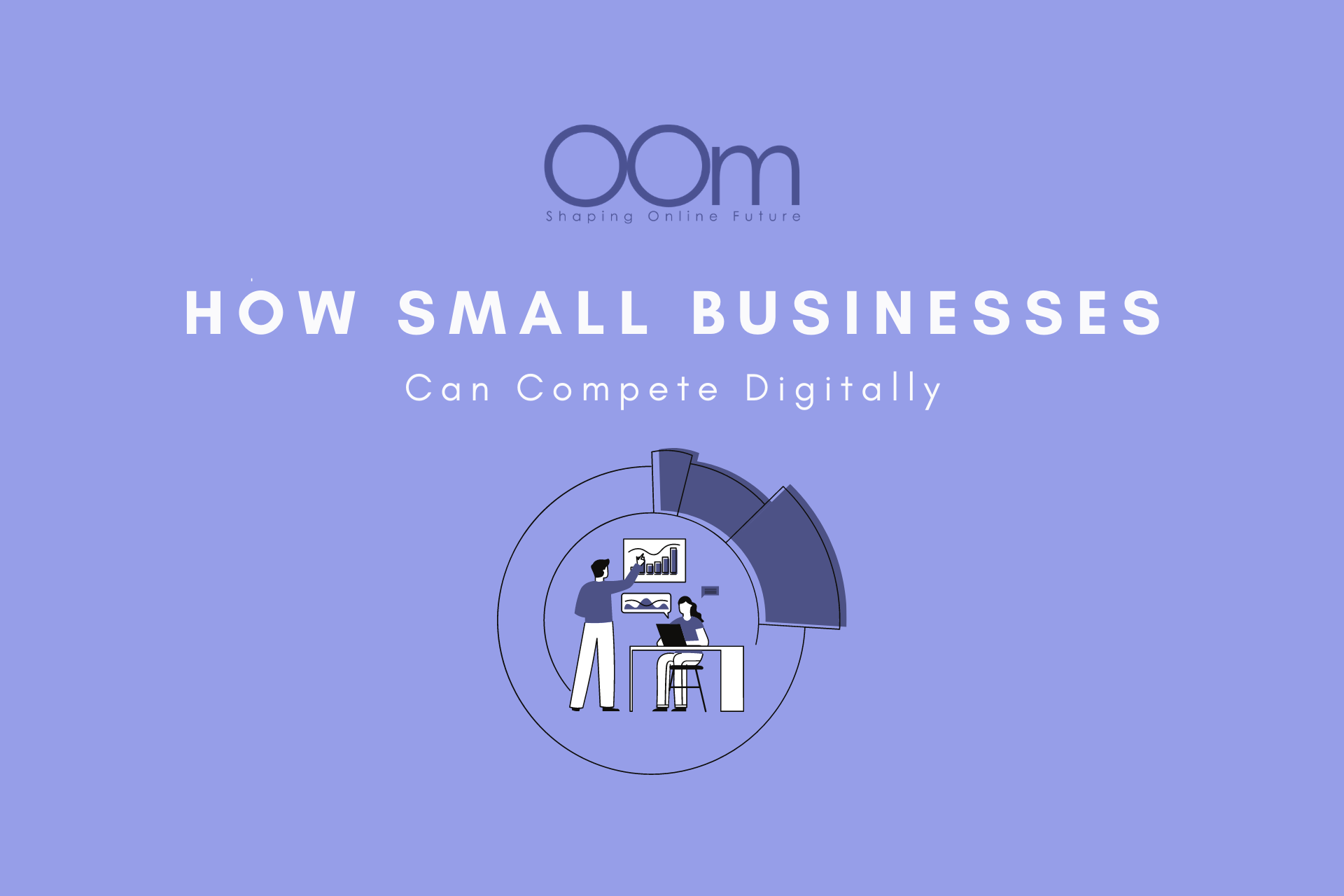How Small Businesses Can Complete Digitally