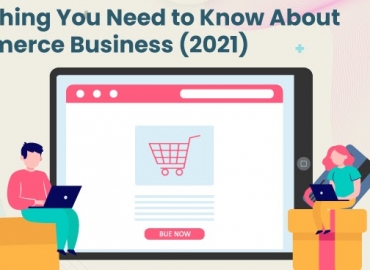 THE IMPORTANT ROLE OF ECOMMERCE FOR YOUR BUSINESS IN 2021