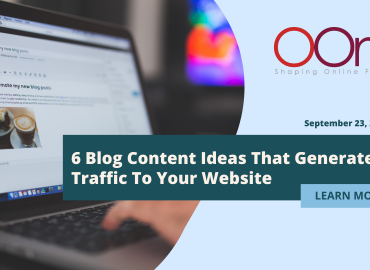 6 Blog Content Ideas That Generate Traffic To Your Website