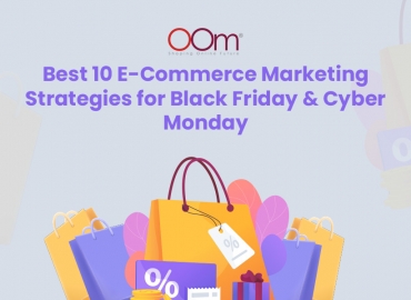 Best 10 Ecommerce Marketing Strategies for Black Friday & Cyber Monday