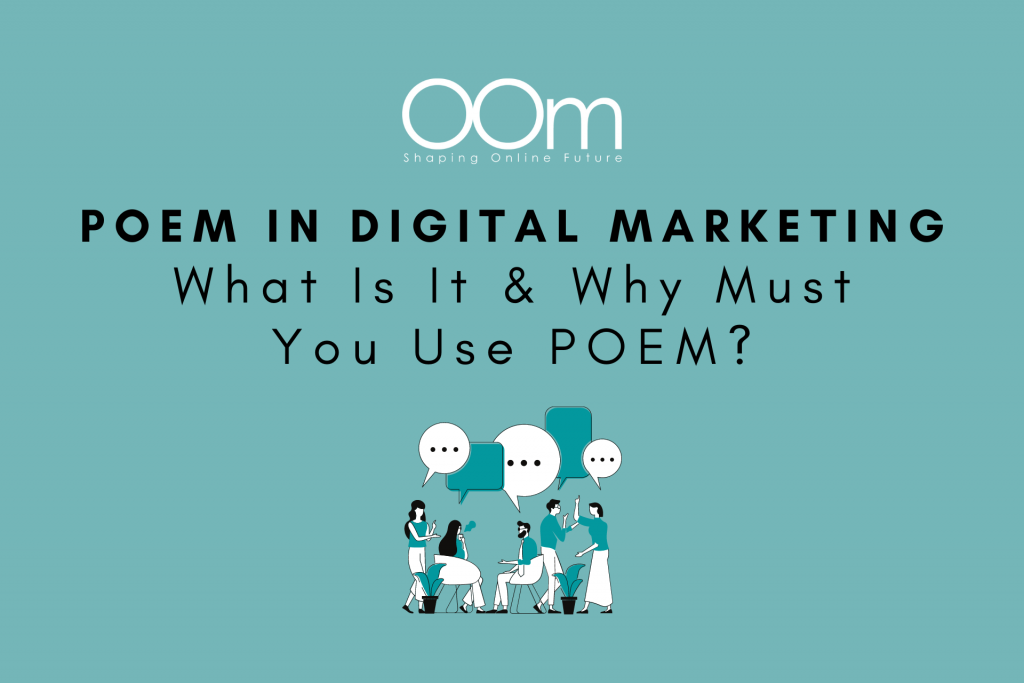 POEM In Digital Marketing What Is It & Why Must You Use POEM