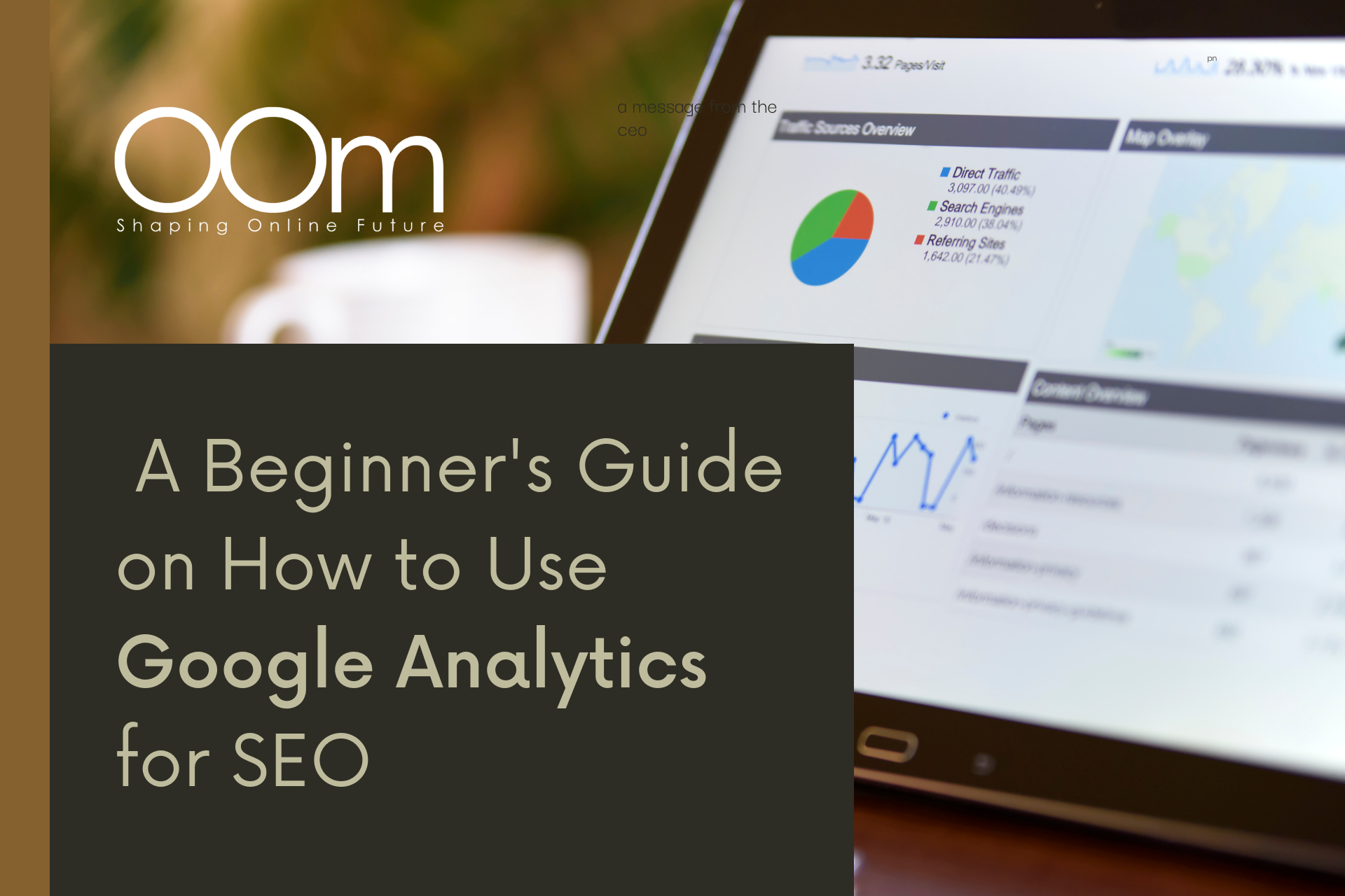 A Beginner's Guide on How to Use Google Analytics for SEO
