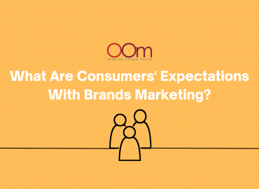 What Are Consumers Expectations With Brands Marketing