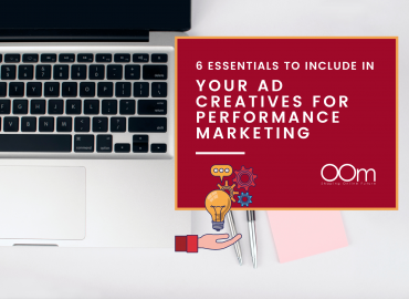 6 Essentials To Include In Your Ad Creatives For Performance Marketing
