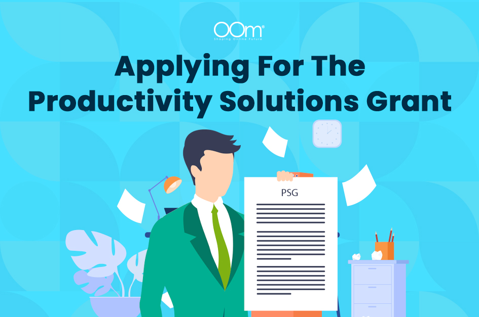 Applying for the Productivity Solutions Grant
