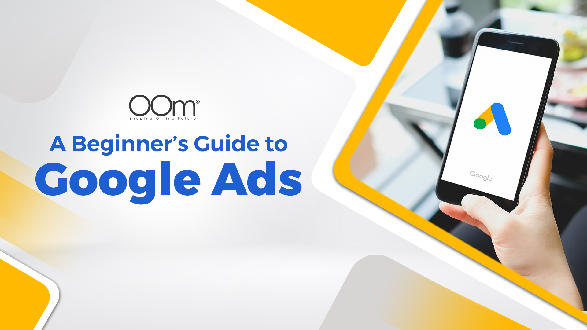 A Beginner’s Guide to Google Ads