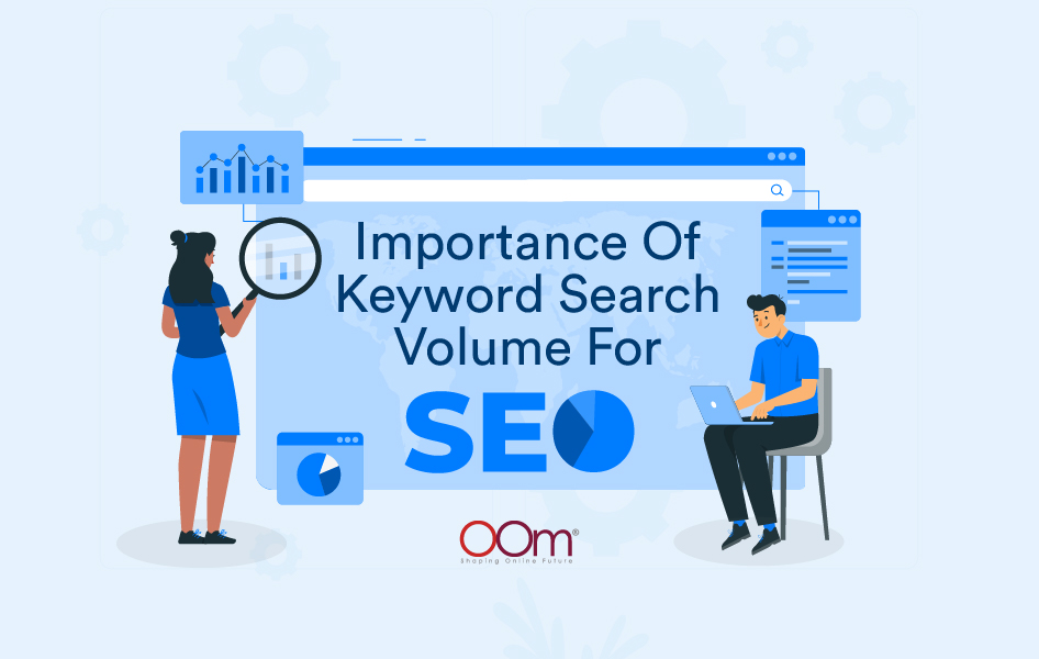 Importance Of Keyword Search Volume For SEO