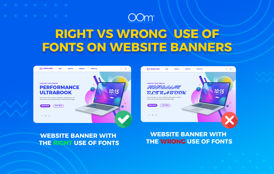 Comparison of the right and wrong use of fonts on website banners