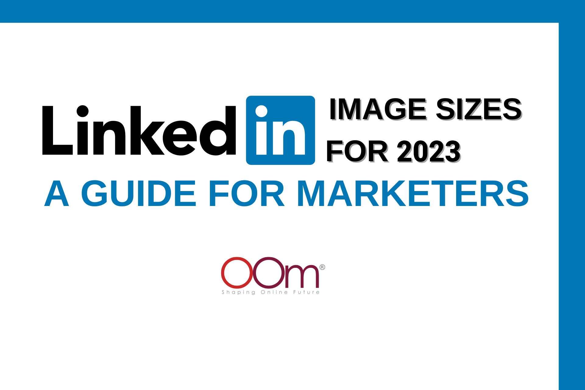 LinkedIn Image Sizes for 2023 A Guide For Marketers