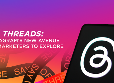 Threads Instagram’s New Avenue for Marketers to Explore