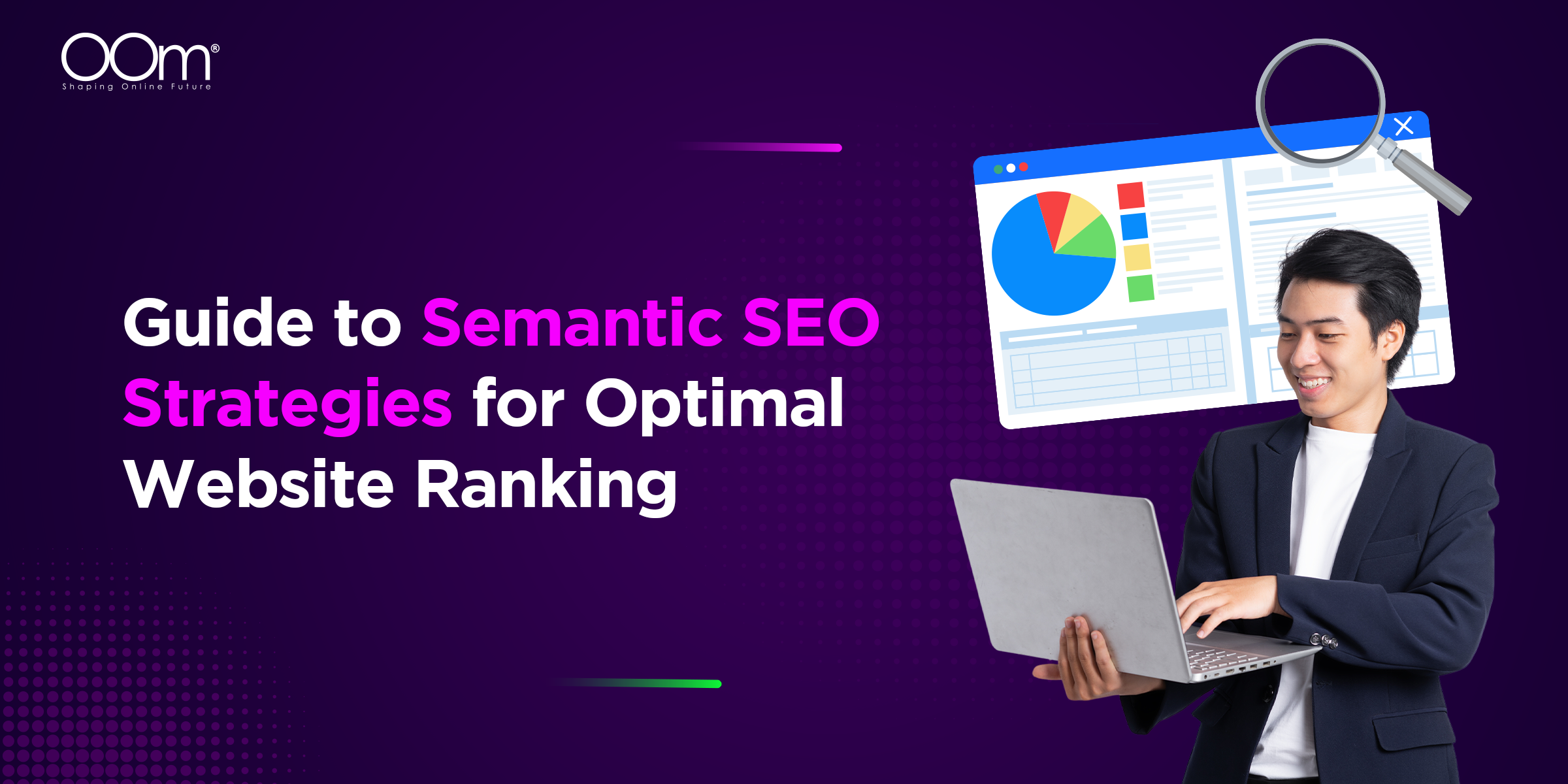 Guide to Semantic SEO Strategies for Optimal Website Ranking