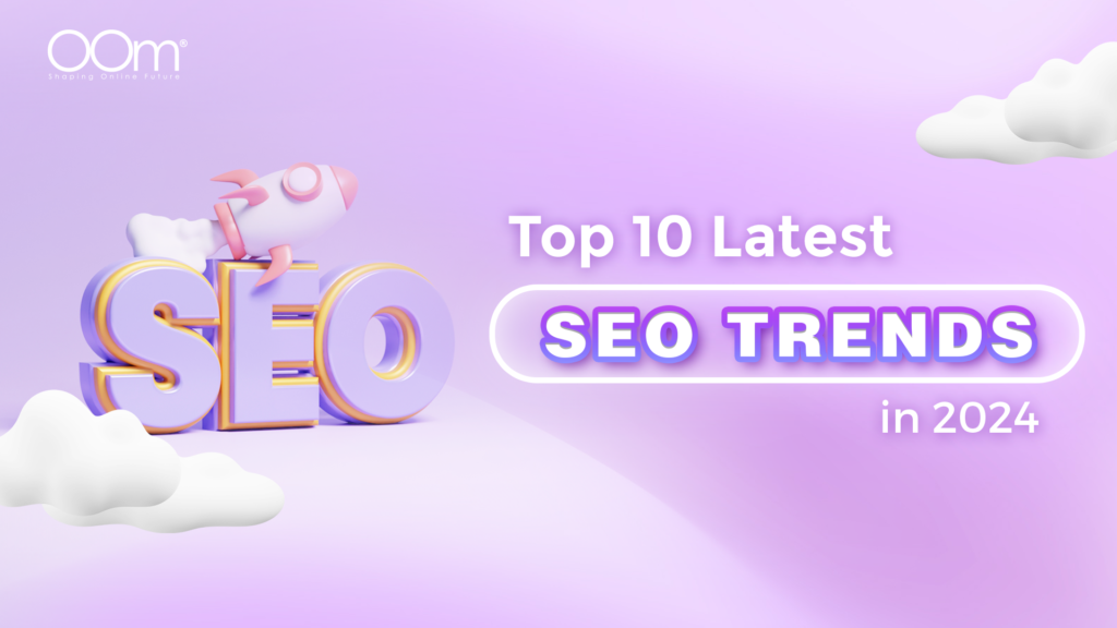 Top 10 Latest SEO Trends in 2024