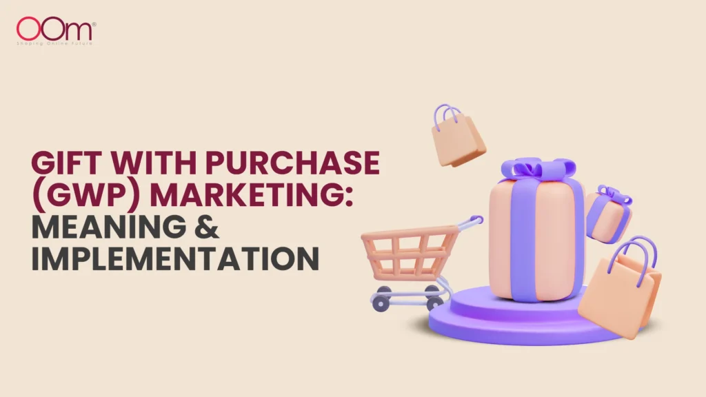 Gift with purchase marketing GWP meaning and implementation
